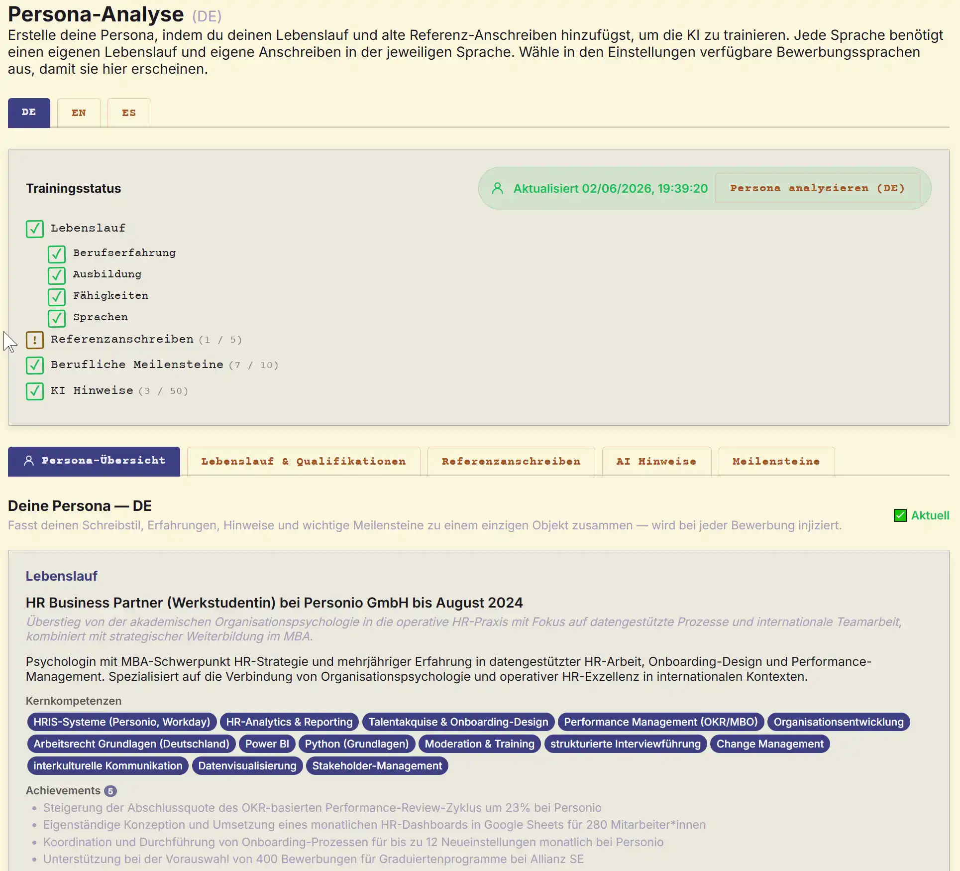 The AI creates your personal profile based on your CV, past reference letters and previous milestones.